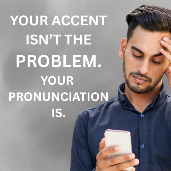 Your accent isn't the problem. Your pronunciation is.
